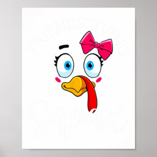 Friendsgiving-Squad-Geschenke Frohes Erntedankfest Poster