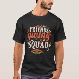 Friendsgiving T-Shirt