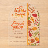 Friendsgiving Thanksgiving Dinner Orange Fall Fun Acryleinladungen (Vorderseite)