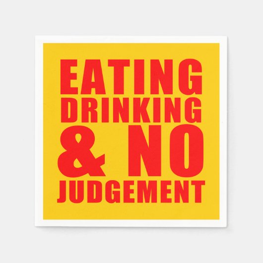 Friendsgiving trinken Kein Urteil Napkins Serviette (Vorderseite)