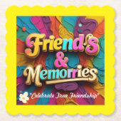 "Friendship Forever Young" Untersetzer (Vorderseite)
