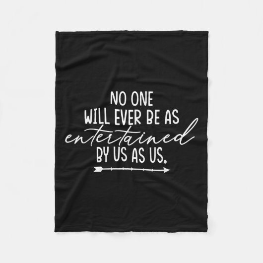 Friendship Shirt Will Ever Be As Entertained Us As Fleecedecke (Vorderseite)