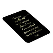 FRIENDSHIP SOULMATES QUOTE EXPRESSIONS REDEWENDUNG MAGNET (Rechte Seite)
