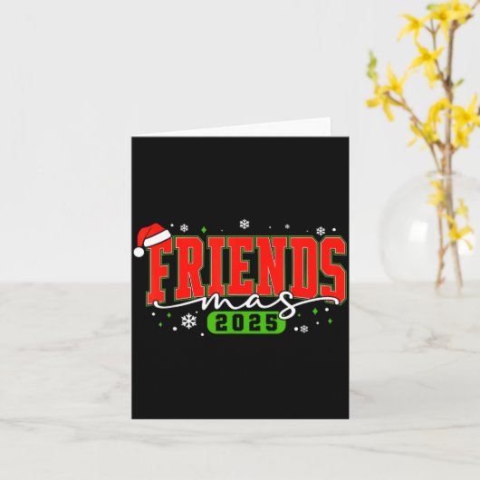 Friendsmas 2025 Friends Santa Hat Merry Christmas Karte (Gelbe Blume)