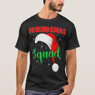 Friendsmas Squad Coole Weihnachtsmannmütze Matchin T-Shirt
