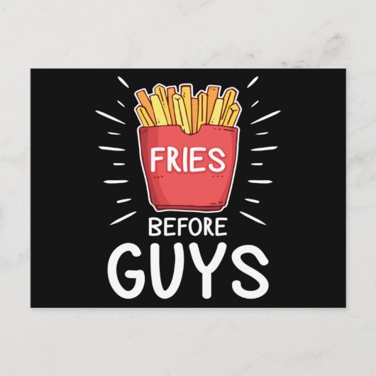 Fries Before Typ Funny Gift Food Lover Valentines Postkarte (Vorderseite)