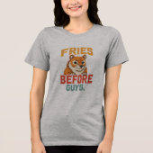"Fries Before Typ" Tri-Blend Shirt (Vorderseite)