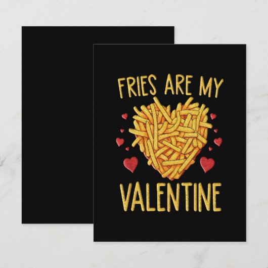 Fries sind meine Valentine Begleitkarte (Vorne/Hinten)