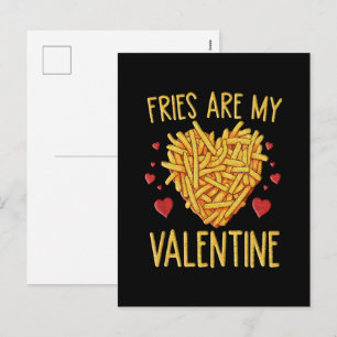 Fries sind meine Valentine Feiertagspostkarte