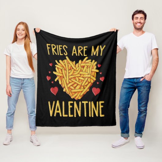 Fries sind meine Valentine Fleecedecke (Beispiel)