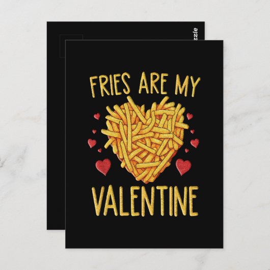 Fries sind meine Valentine Postkarte (Vorne/Hinten)
