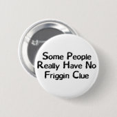 Friggin Button (Vorne & Hinten)