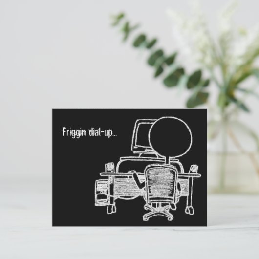 Friggin Dial-up Postkarte (Stehend Vorderseite)