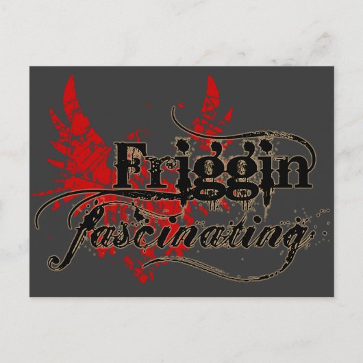Friggin' Faszinierend Postkarte (Vorderseite)