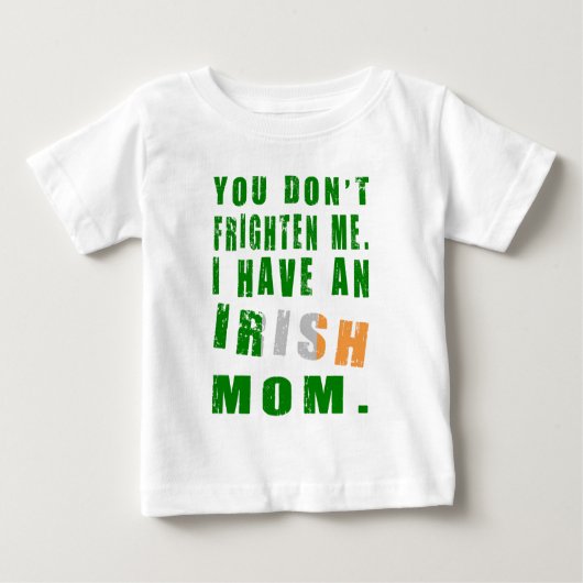 Frighten Irish Mama Baby T-shirt (Vorderseite)