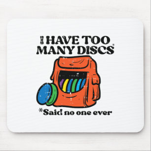 Frisbee Golf Ich habe zu viele Festplatten Spaß Fr Mousepad