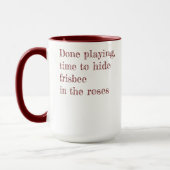 Frisbee in der Rose Tasse (Links)