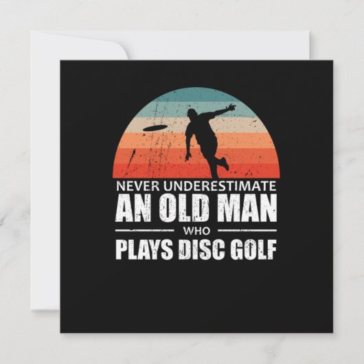 Frisbee unterschätzt nie einen alten Man Disk Golf Einladung (Vorderseite)