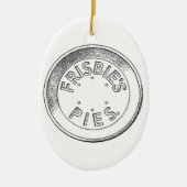 Frisbie Pie Tin Keramik Ornament (Vorne)