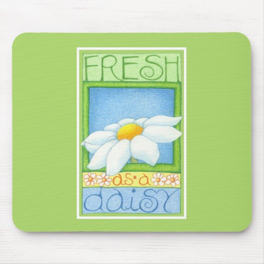 Frisch als Daisy Mousepad (Vorne)