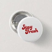 frisch bleibe button (Vorne & Hinten)