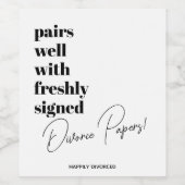 Frisch gezeichnete Scheidungsdokumente Weinetikett (Einzelnes Label)