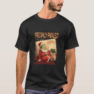 Frisch pickled Christmas Pickle Santa Funny Desig T-Shirt