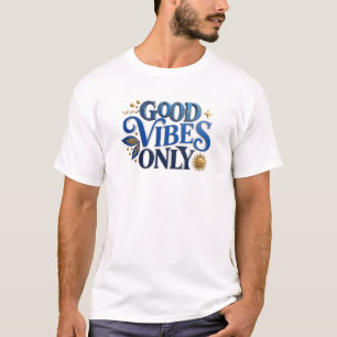 Frische blaue GOOD VIBES ONLY Wearable Kunst T-Shirt