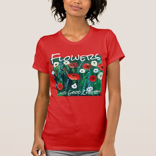 Frische Blume Akryllik für sie. Mohnfeld T-Shirt (Vorderseite)