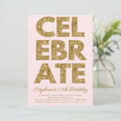 Frische CELEBRATE Gold Glitzer Geburtstagspink Einladung (Stehend Vorderseite)