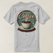 Frische frisch gebrüht Kaffee T-Shirt (Design Rückseite)