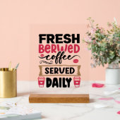 Frische gebraute Kaffeemarke Acrylschild (Hochzeit)