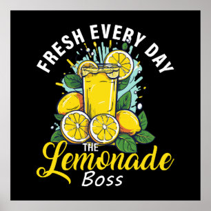 Frische jeden Tag The Lemonade Boss Poster