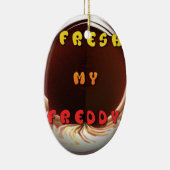 Frische mein freddy Fire Burning Hakuna Matata im Keramikornament (Rechts)