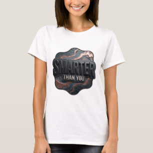 Frische Silber SMARTER ALS DU Benutzerdefiniertes T-Shirt