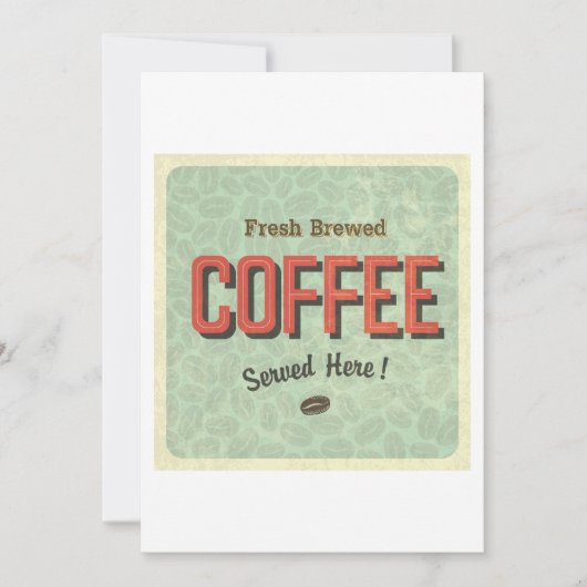 Frischer, gebrühter Kaffee wird hier serviert Einladung (Vorderseite)