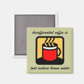 Frischer Kaffee Magnet (Vorderseite/Rückseite)