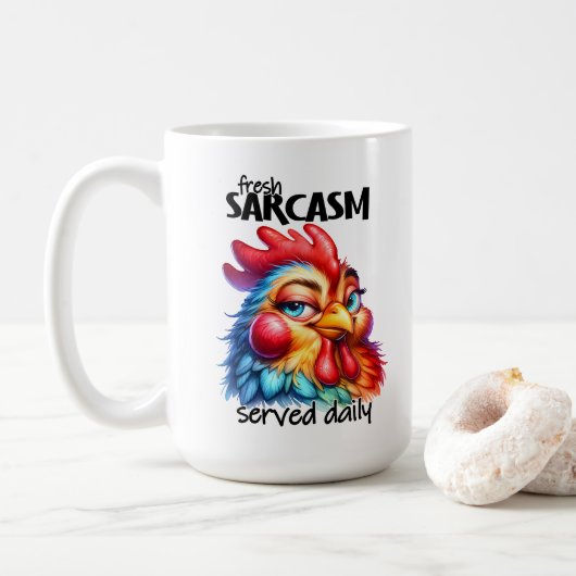 Frischer Sarkasmus Kaffeetasse (Mit Donut)