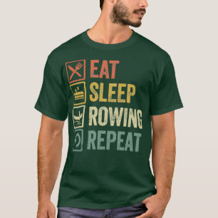 Frischer Schlaf Ruderwiederholen Retro Vintages Ge T-Shirt