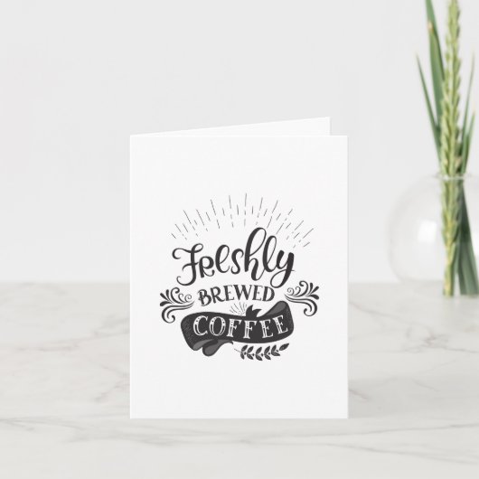 Frischgebackener Kaffee Karte (Vorderseite)