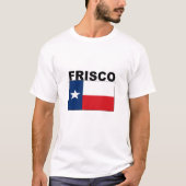 Frisco, TX T-Shirt (Vorderseite)