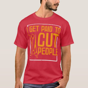 Friseur 2 T-Shirt