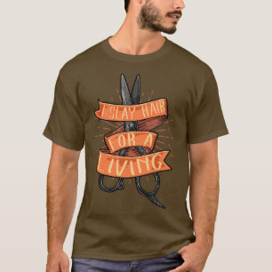 Friseur Barber Hair Stylist T-Shirt