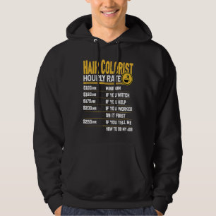 Friseur Farbe Haarstylist Frisör Stunde Hoodie