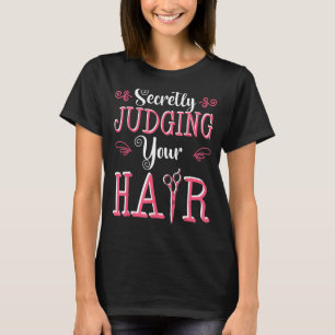 Friseur Friseur Friseursalon Friseursalon Friseurs T-Shirt