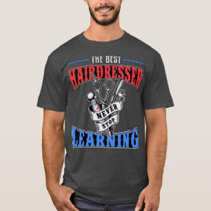 Friseur Friseur Stylist Schere Friseur Geschenkide T-Shirt