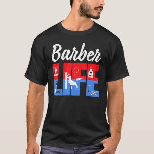 Friseur Friseure Zitat Frisör Leben Stange Zeug T-Shirt