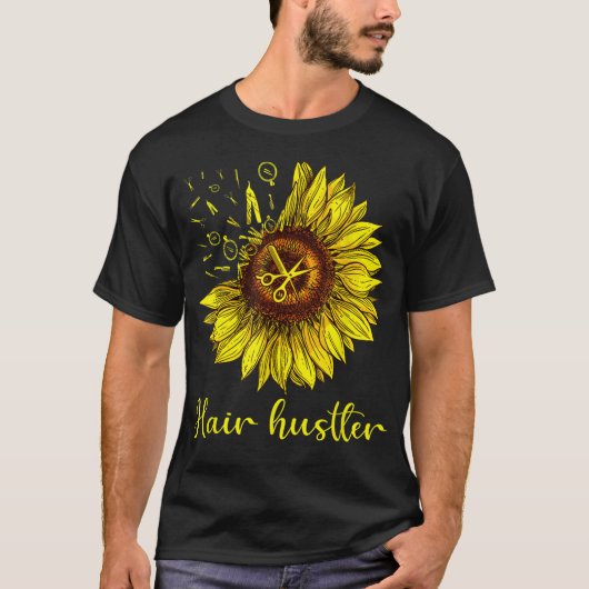 Friseur Hair Hustler Shirt St Sonnenblume Geschenk (Vorderseite)