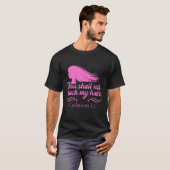 Friseur Humour Curly Verse Quote Friseurin H T-Shirt (Vorne ganz)
