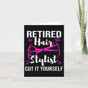 Friseur im Ruhestand Friseuse Ruhestandsfeier Karte